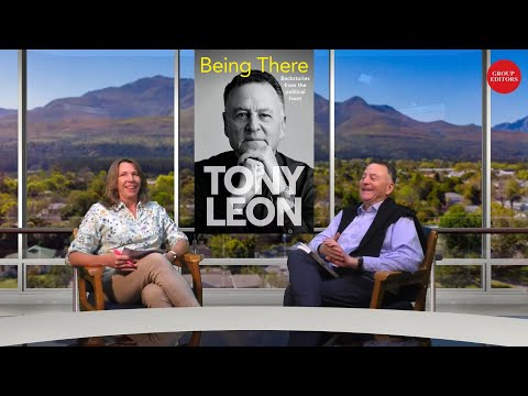 Being There: Tony Leon reveals politics, history...